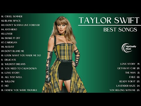 Taylor Swift Playlist 2024 Best Songs ⭐️ ~ Greatest Hits Album 💥 ~ Taylor Swift Top 25 Songs 2024 ⭐️
