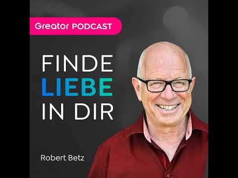 So heilst du deine VERDRÄNGTEN Gefühle! // Robert Betz