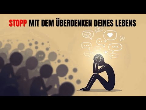 5 Wege, wie du aufhörst, alles zu überdenken