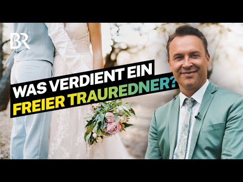 Hochzeiten sind sein Job! So arbeitet ein selbstständiger freier Trauredner I Lohnt sich das? I BR