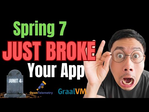 SPRING'S MASSIVE REBOOT | Spring Framework 7 & Spring Boot 4
