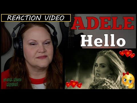 Adele - Hello (Reaction Video) | First Time Reaction Adele Hello