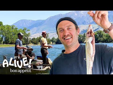 Brad Goes Fly Fishing In Montana Part 1 | It's Alive | Bon Appétit