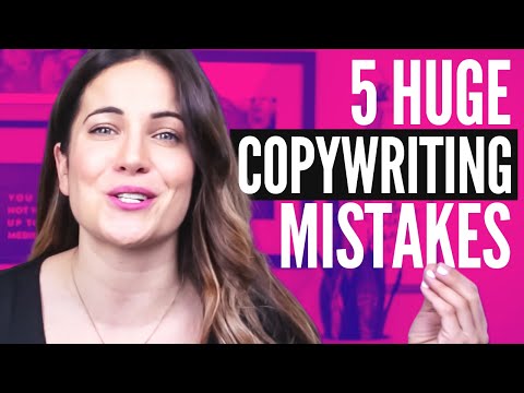 The 5 Biggest Copywriting Mistakes