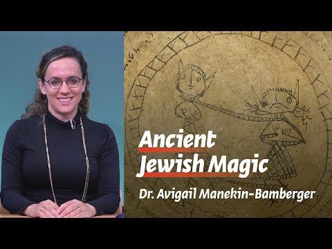 Ancient Jewish Magic | Jewish Magical Amulets and Bowls | Dr. Avigail Manekin-Bamberger