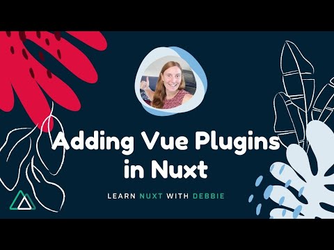 Using Vue Plugins in Nuxt