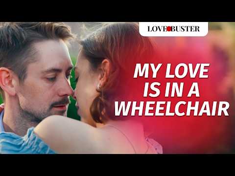 My Love Is In A Wheelchair | @LoveBusterShow