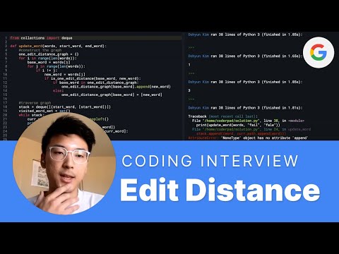 Google Python Software Engineering Interview: Edit Distance Leetcode Question