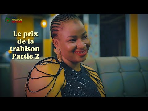 LE PRIX DE LA TRAHISON -  PART 2