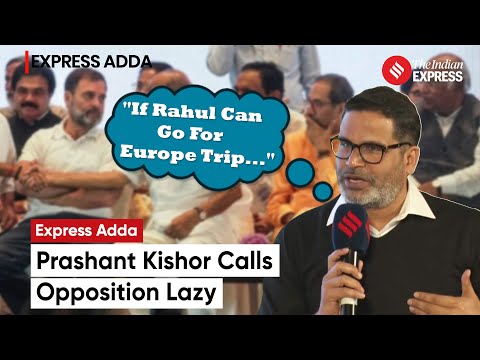 Why Prashant Kishor Thinks 'Opposition Is Lazy' | Prashant Kishor On Opposition | Elections 2024