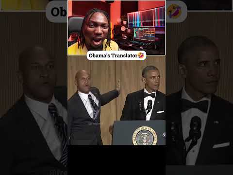 Obama's Translator 🤣