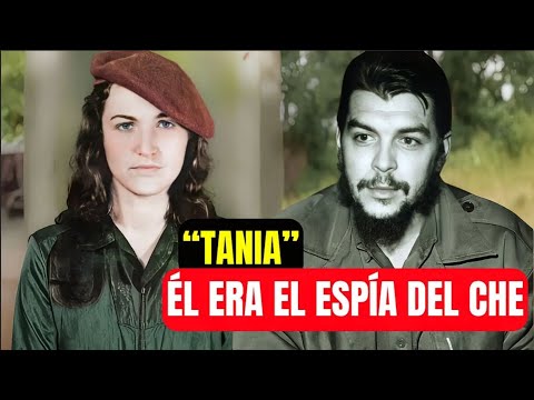TANIA: La ESPÍA Que AMABA al Che Guevara — El SECRETO Que Murió en el Río Grande