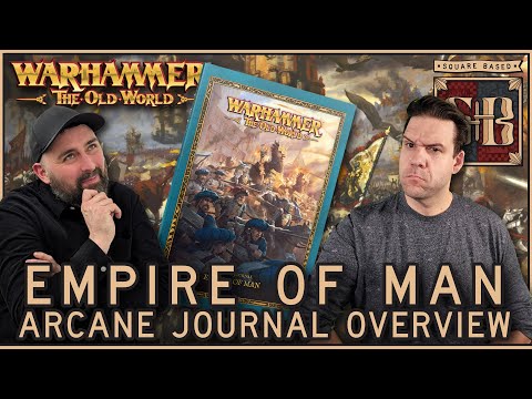 Is the Empire Arcane Journal Any Good? | Warhammer the Old World | Square Based Show