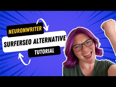 Neuronwriter Review & Tutorial: Is it better than SurferSEO?