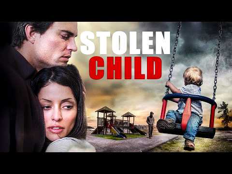 Stolen Child | THRILLER | Full Movie in English