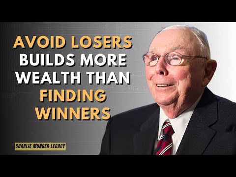 Charlie Munger: Why Avoiding Losers Makes You Richer Than Finding Winners