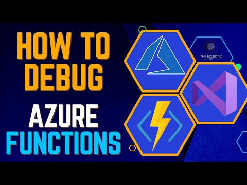 How to Debug Azure Functions in Visual Studio