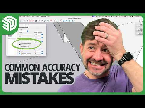 3 Tips to Maintain Accuracy in SketchUp