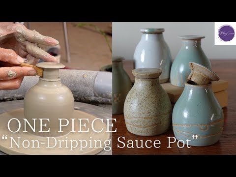 “ONE PIECE style Non-Dripping Sauce Pot” Throwing on Potter’s Wheel