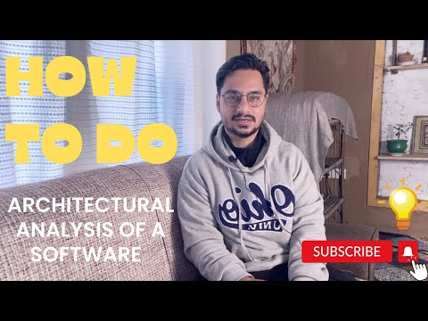 How to do architectural analysis of a software