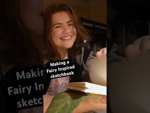 Making a Custom Fairy Sketchbook 🌿 (Full Tutorial Out Now)