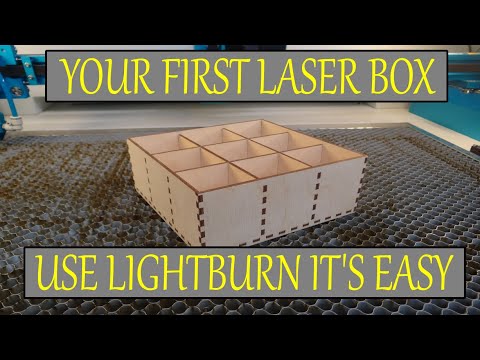 Your First Box with LightBurn (for Beginners)