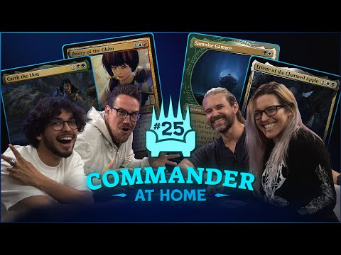 Commander at Home #25 - Samwise vs Eriette vs Jhoira vs Carth the Lion - Ben Brode & Xolo Maridueña