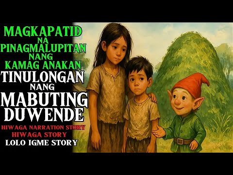 MAGKAPATID NA PINAGMALUPITAN NG KAMAG ANAKAN TINULONGAN NG MABUTING DUWENDE | True Story