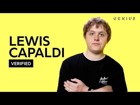 Lewis Capaldi "Someone You Loved" Official Lyrics & Meaning | Verified