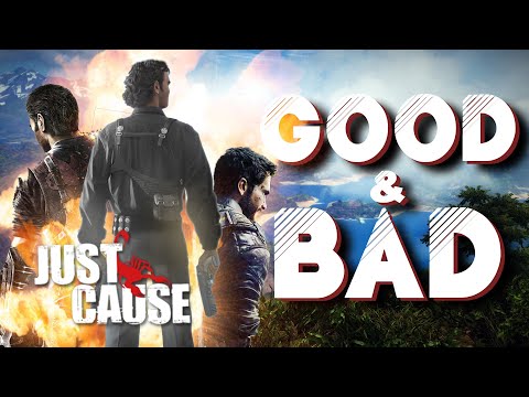 The Just Cause Series - Bad Games That Are Great Fun