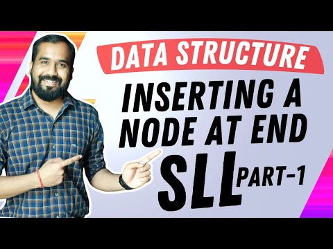 Inserting a Node at the End of Singly Linked list Part-1 Explained in Hindi l Data Structure