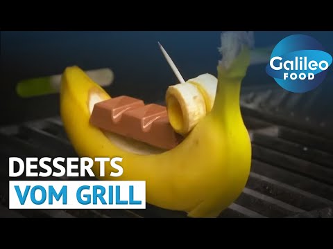 So SÜSS kann Grillen sein! Schokobanane & Co. vom GRILL! | Galileo Food
