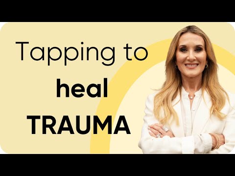 EFT Tapping to heal trauma, PTSD, and physical health struggles (With Dawson Church)