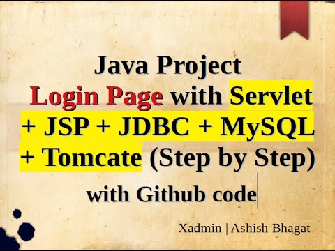 Java Project- Login Page with Servlet + JSP + JDBC + MySQL + Tomcate (Step by Step) with Github code