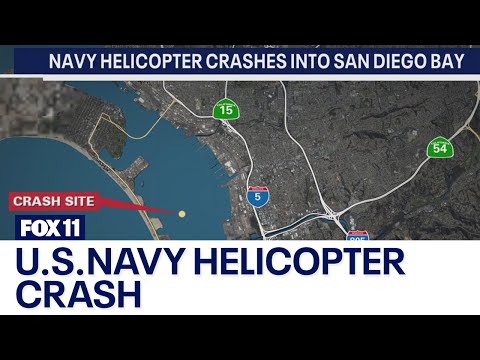 Navy helicopter crashes into San Diego Bay