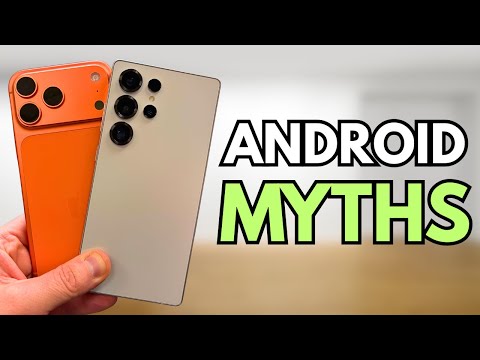 5 Common Android Myths That iPhone Users Still Believe