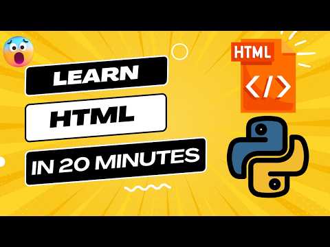 Master HTML Basics in 20 Minutes: Essential Guide for Python Programmers!