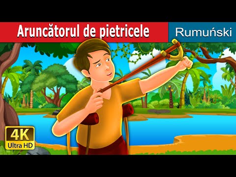 Aruncătorul de pietricele | The Pebble Shooter Story in Romana | @RomanianFairyTales