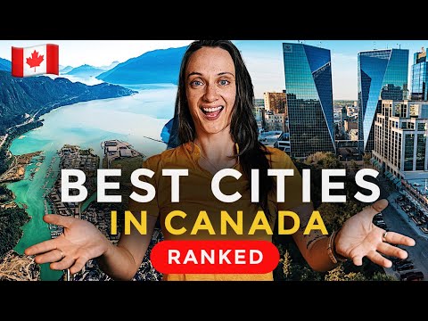 The Most Livable Cities in Canada