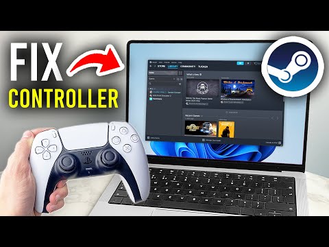 How To Fix Controller Not Working On Steam - Step By Step