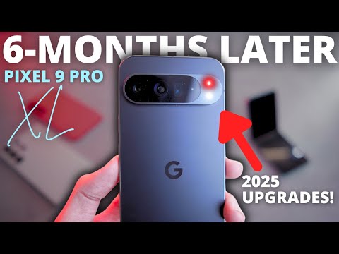 GOOGLE PIXEL 9 PRO XL: 6 MONTHS LATER [ LONG TERM REVIEW ]!