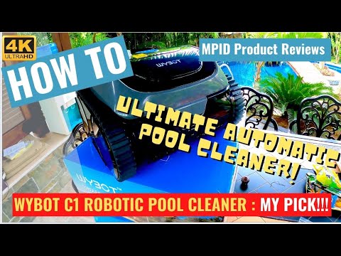 The Ultimate Robotic Pool Cleaner - WYBOT C1 Product Review