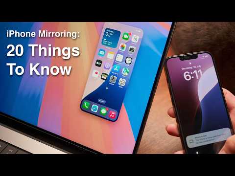 Use Your iPhone Remotely in MacOS Sequoia – 20 Things You Need to Know about iPhone Mirroring