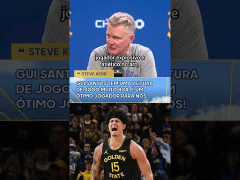 OS ELOGIOS DE KERR AO GUI 👀🇧🇷 #nba