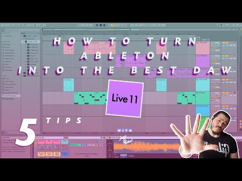 HOW TO TURN ABLETON INTO GREATEST DAW EVER!!!