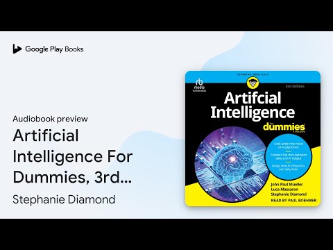 Artificial Intelligence For Dummies, 3rd… by Stephanie Diamond · Audiobook preview