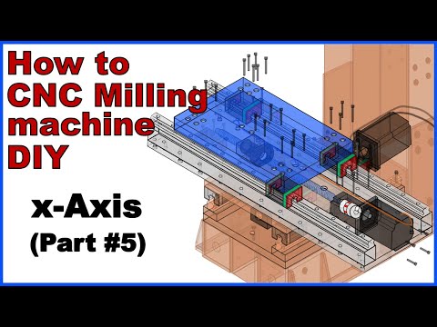 How to CNC milling machine DIY, x-axis, CNC밀링머신 x축 제작 (Part#5)