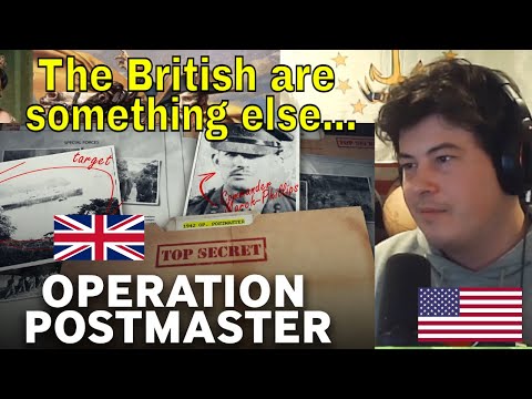 American Reacts British Operation Postmaster - WW2