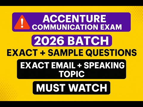 Accenture Communication Exam 2026 Batch | Exact Questions, Email & Speaking Topics | Latest Pattern