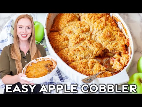 EASY Apple Cobbler Recipe - Fall Baking Recipes
